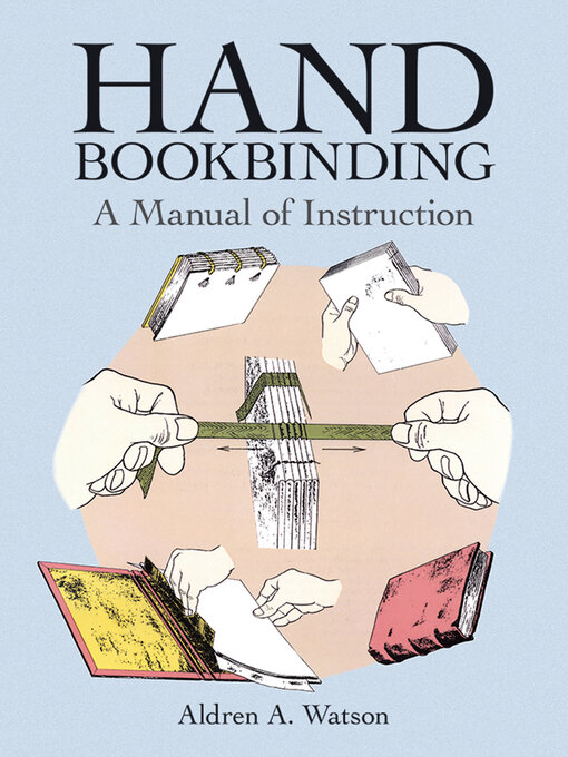 Title details for Hand Bookbinding by Aldren A. Watson - Wait list